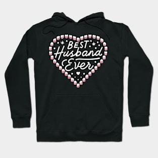 Best Husband Ever Hoodie